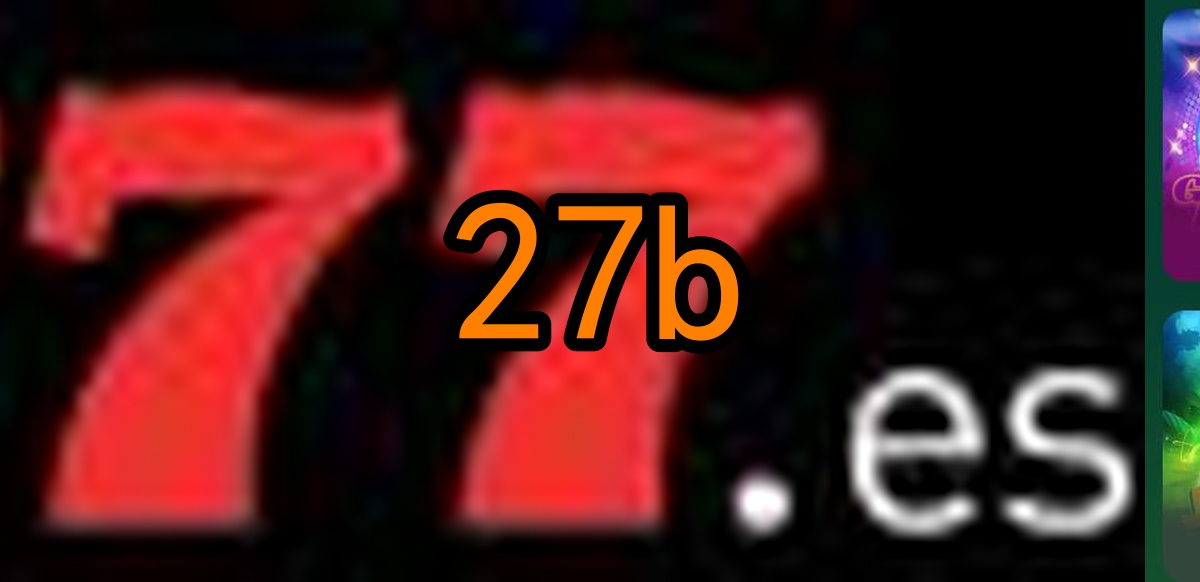 Slots Online 27b.Com - Diversão e Ganhos a Cada Giro